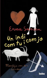 Un indi com tu i com jo, Erna Sassen - TAKATUKA