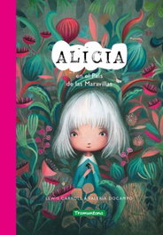 TRAMUNTANA, Alicia en el País de las Maravillas - Lewis Carroll