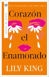 Corazón el Enamorado, Lily King - PLATA