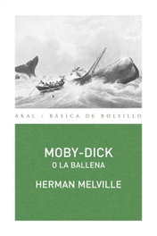 Moby-Dick o la Ballena, Herman Melville - AKAL
