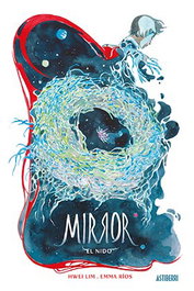 Astisendo Grupo Editorial, S.L. Mirror 02. El Nido