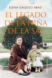El legado de la niña de la sal, Elena Gallego Abad - LA ESFERA DE LOS LIBROS