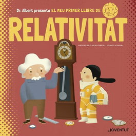 El meu primer llibre de relativitat, VV.AA. - JOVENTUT, EDITORIAL