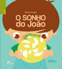 O Sonho do João, Olívia Costa - ALFARROBA