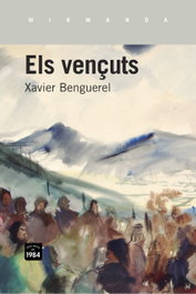 Els Vençuts, Xavier Benguerel - EDIC.1984