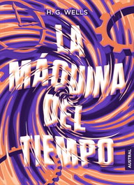 La máquina del tiempo, H. G. Wells - ESPASA CALPE