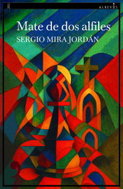 Mate de dos alfiles, Sergio Mira Jordán - ALREVES