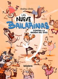 LA GALERA, Las Nueve Bailarinas 1 Contra la banda del oso