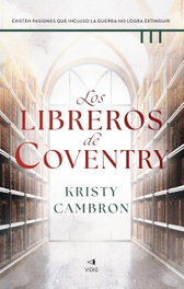 Los libreros de Coventry, Kristy Cambron - VIDIS