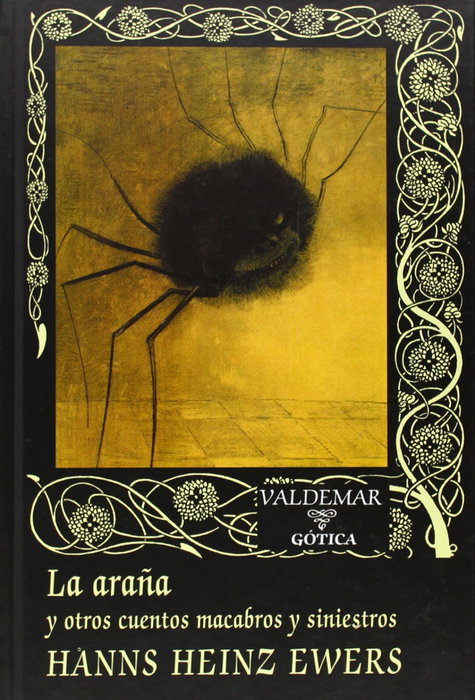 La araña, Hanns Heinz Ewers - VALDEMAR