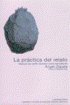 Práctica del relato 2ª Ed, Ángel Luis Zapata Santaúrsula - Fuentetaja