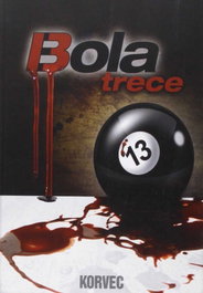 BOLA 13, Korvec - ENXEBREBOOKS