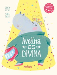 Avelina, es divina, Gracia Iglesias - JAGUAR