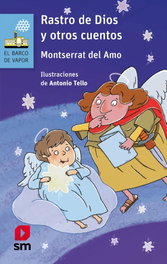 SM, Rastro de Dios y otros cuentos - Montserrat del Amo
