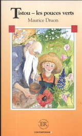EASY READERS Tistou - Les Poces Verts, Maurice Druon - Easy Readers