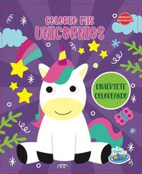 LOBO FEROZ EDITORIAL, COLOREO MIS UNICORNIOS. DIVIERTETE COLOREANDO