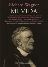 CANTICO EDITORIAL, MI VIDA, Richard Wagner - CANTICO EDITORIAL