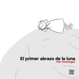 BABIDI-BU, El primer abrazo de la luna