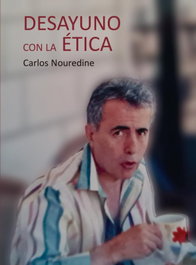 Desayuno con la Ética, Carlos Nouredine - PUNTO DIDOT