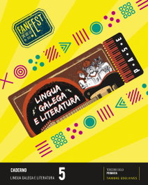 TAMBRE-EDELVIVES, Proxecto: FanFest. Lingua galega e Literatura 5 - Caderno, Fernández Rocha, Beatriz - TAMBRE-EDELVIVES