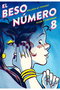 El beso numero 8 (2ª edicion)