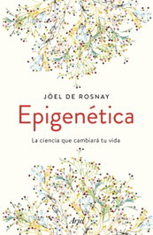 EPIGENETICA, Joel De Rosnay - ARIEL