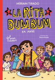 B DE BLOK, Rita Bumbum 4 - La Rita Bumbum fa anys!