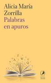 LIBROS DEL ZORZAL, Palabras en apuros