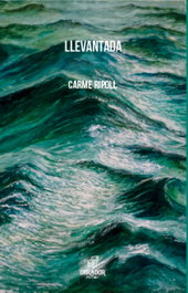 Llevantada, Carme Ripoll - OBRADOR