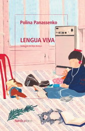 Lengua viva, Polina Panassenko - NORDICA LIBROS