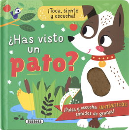 ¿Has visto un pato? - SUSAETA EDICIONES