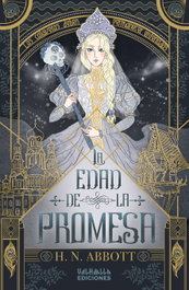 La edad de la promesa, H. N. Abbot - VALHALLA