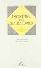 ARCO-LIBROS Psicocrítica del género cómico, Charles Mauron - Perspectivas