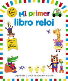 BRUÑO Mi primer libro reloj, AA.VV - BRUÑO