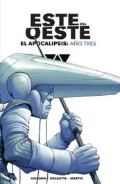 Norma Editorial Este del oeste. El apocalipsis: año 3, Jonathan Hickman - Norma Editorial