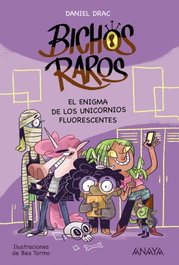 EL ENIGMA DE LOS UNICORNIOS FLUORESCENTES, Daniel Drac - ANAYA