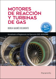 PARANINFO, Módulo 15. Motores de reacción y turbinas de gas 3.ª edición 2024 - Borja Galmés Belmonte