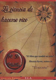 LA CIENCIA DE HACERSE RICO, Rhonda Byrne - LIBRERIA ARGENTINA (ELA)