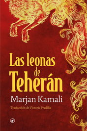 Las leonas de Teherán, Marjan Kamali - EDITORIAL CATEDRAL