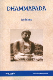 SINCRONIA DHAMMAPADA (CLASICOS ESOTERICOS)