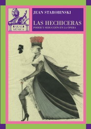 Hechiceras, Jean Starobinski - AKAL