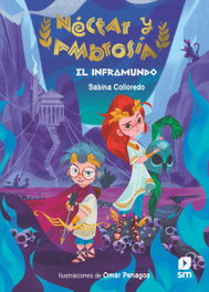 Néctar y Ambrosía 1: El inframundo, Sabina Colloredo - SM
