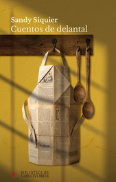 Cuentos de delantal, Sandy Siquier - EDITORIAL ADARVE