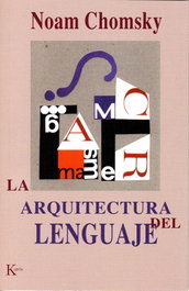 Arquitectura del lenguaje, Noam Chomsky - KAIROS