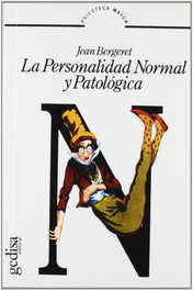 La personalidad normal y patológica, Jean Bergeret - GEDISA EDITORIAL