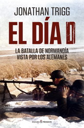 EL DÍA D, Jonathan Trigg - PASADO & PRESENTE