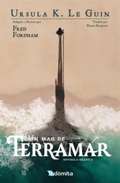 Un mag de Terramar (novel·la gràfica), Ursula K. Le Guin - RAYO VERDE