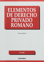 ELEMENTOS DE DERECHO PRIVADO ROMANO, D'ORS - EUNSA