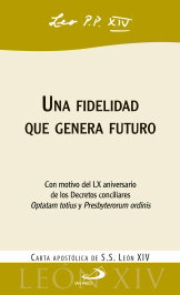 Una fidelidad que genera futuro, Papa León XIV - SAN PABLO EDITORIAL