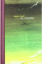 As ondas, Virginia Woolf - GALAXIA